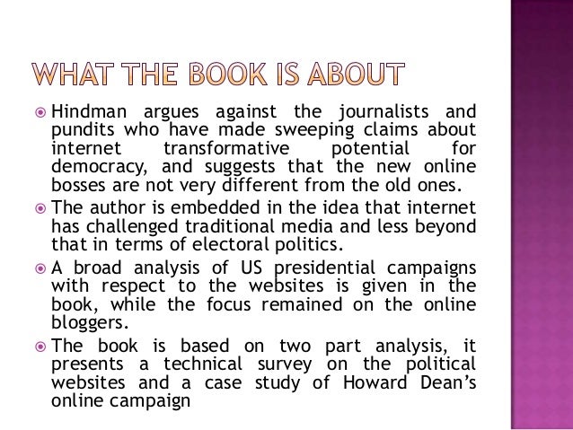 The Myth of Digital Democracy